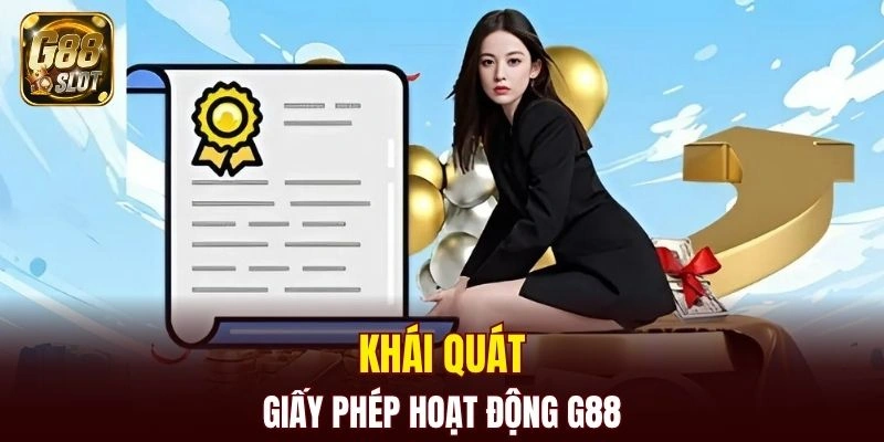 Thông tin về giấy phép hoạt động G88